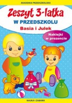 Zeszyt 3-latka. Basia i Julek. W przedszkolu