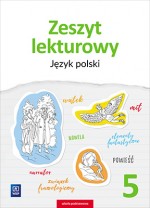 Zeszyt lekturowy. Język polski. Klasa 5. Szkoła podstawowa