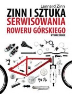 Zinn i sztuka serwisowania roweru górskiego