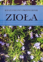 Zioła. Kieszonkowy przewodnik