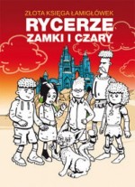 Złota księga łamigłówek Rycerze zamki i czary