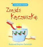 Znajdź kaczuszkę. Szukajmy razem