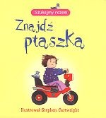 Znajdź ptaszka. Szukajmy razem