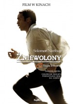 Zniewolony. 12 Years A Slave