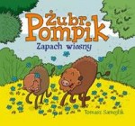 Żubr Pompik. Zapach wiosny