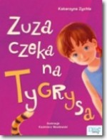 Zuza czeka na Tygrysa