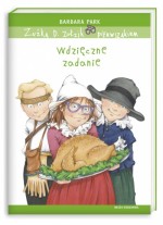 Zuźka D. Zołzik pierwszakiem. Wdzięczne zadanie