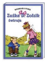 Zuźka D. Zolzik świruje