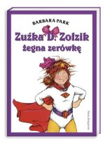 Zuźka D. Zołzik żegna zerówkę