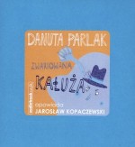 Zwariowana kałuża. Książka audio CD MP3