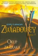 Zwiadowcy. Księga 7. Okup za Eraka