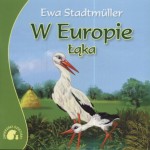 Zwierzaki-dzieciaki. W Europie. Łąka