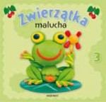 Zwierzątka malucha - część 3