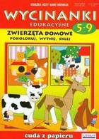 Wycinanki edukacyjne. 5-9 lat. Zwierzęta domowe. Pokoloruj, wytnij, sklej