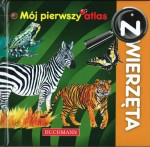 Zwierzęta - Mój pierwszy atlas