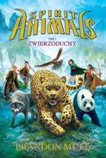 Zwierzoduchy. Spirit Animals. Tom 1