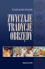 Zwyczaje, tradycje, obrzędy