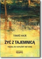 Żyć z tajemnicą