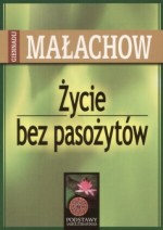 Życie bez pasożytów