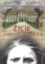 Życie teoretycznie