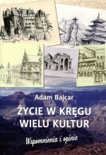 Życie w kręgu wielu kultur