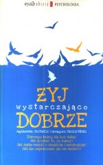 Żyj wystarczająco dobrze