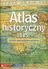 Atlas historyczny do 1815 roku . Szkoła ponadgimnazjalna