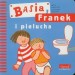 Basia, Franek i pielucha