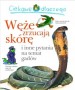 Ciekawe dlaczego. Węże zrzucają skórę