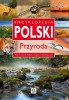 Encyklopedia Polski. Przyroda