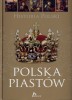 Historia Polski. Polska Piastów