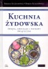 Kuchnia żydowska. Święta, obyczaje i potrawy świąteczne