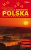 Polska. mali Podróżnicy w Wielkim Świecie