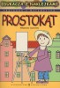 Przygoda z matematyką. Prostokąt. Edukacja z naklejkami