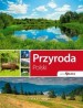 Przyroda Polski. Piękna Polska