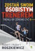 Zostań swoim osobistym trenerem