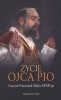 Życie Ojca Pio